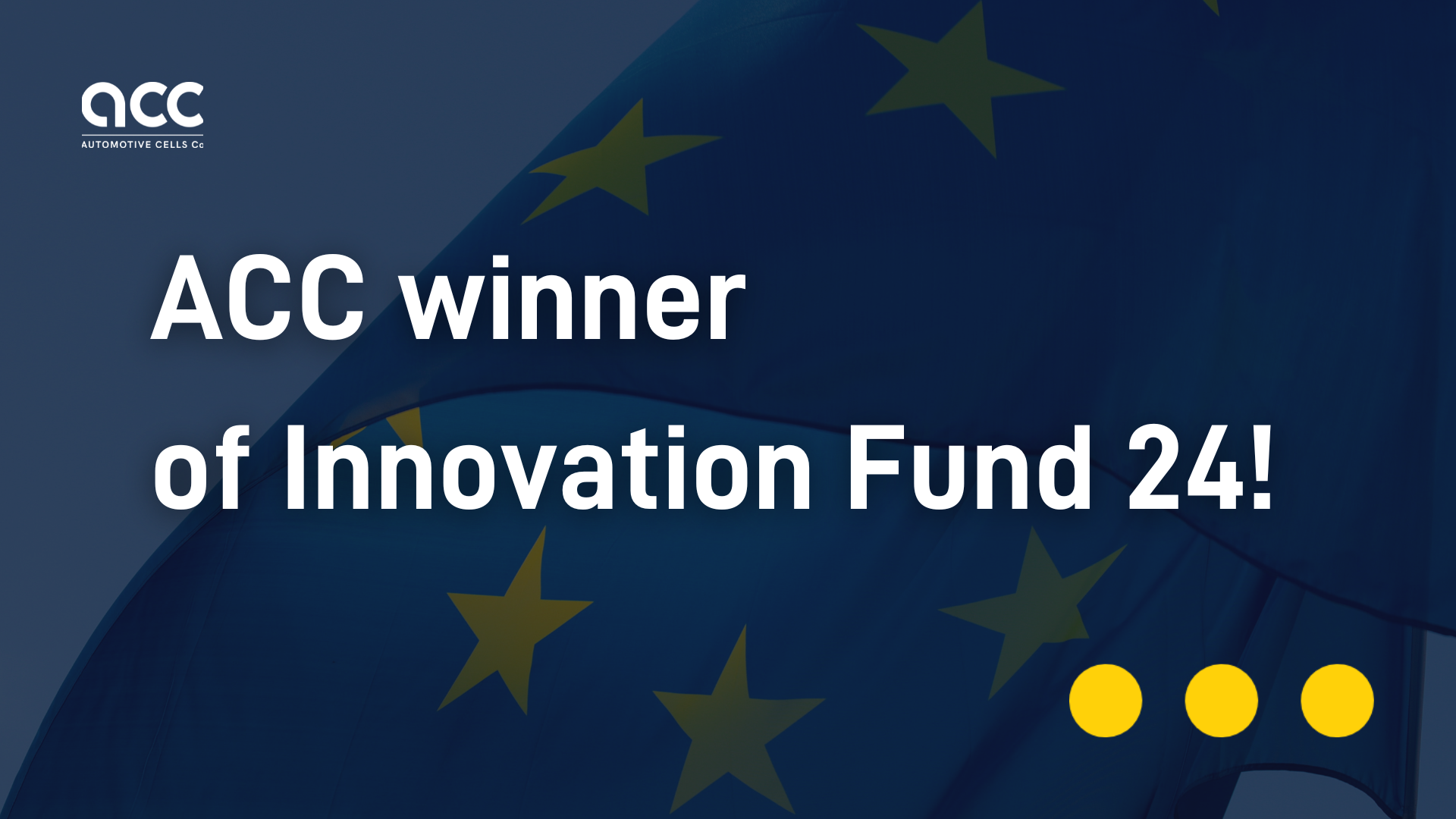 ACC winner of Innovation Fund 24!