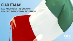 ACC annuncia l'apertura di una terza Gigafactory a Termoli, in Italia.