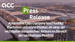 Automotive Cells Company beschleunigt Wachstum und stärkt Position als einer der wichtigsten europäischen Akteure im Bereich  der nachhaltigen Mobilität