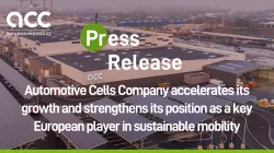 ACC_Automotive Cells Company accelerates its growth and strengthens its position as a key European player in sustainable mobility ACC_Automotive Cells Company accelerates its growth and strengthens its position as a key European player in sustainable mobility