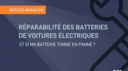 Réparabilité des batteries de voitures électriques